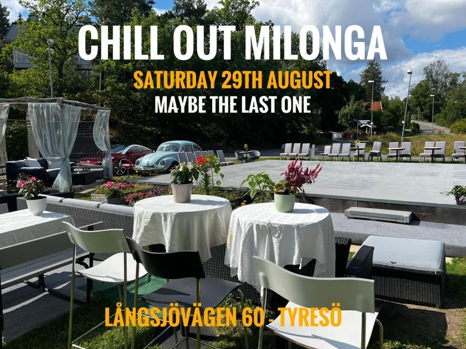 Chill Out Milonga - Maybe the last one!